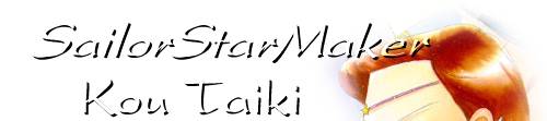 Sailor StarMaker - Taiki Kou